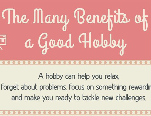 The Many Benefits of a Good Hobby