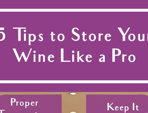 5 Tips to Store Your Wine Like a Pro